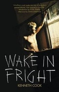 Cover: Wake In Fright Film Tie In - The Text Publishing Company