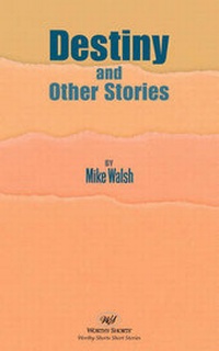 Enlarge image Cover: Destiny and Other Stories - WORTHY SHORTS