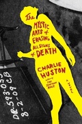 Cover: The Mystic Arts of Erasing All Signs of Death - Ballantine Books