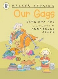 Enlarge image Cover: Our Gags - Walker Books Australia