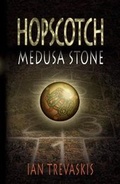 Cover: Hopscotch: Medusa Stone - Walker Books Australia