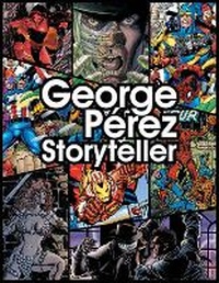 Enlarge image Cover: George Perez Storyteller - Dynamite Entertainment