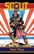 Cover: Tim Truman's Scout Volume 2 - Dynamite Entertainment