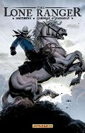 Cover: The Lone Ranger Volume 2: Lines Not Crossed - Dynamite Entertainment
