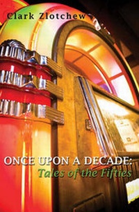 Enlarge image Cover: Once Upon a Decade - Comfort Publishing, LLC
