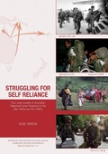 Cover: Struggling for Self Reliance - ANU Press