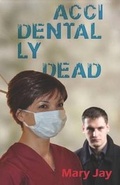 Cover: Accidentally Dead - Raider Publishing International