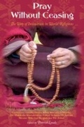 Cover: Pray Without Ceasing - World Wisdom Books