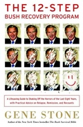 Cover: The 12-Step Bush Recovery Program - Villard