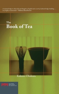 Enlarge image Cover: The Book of Tea - Stone Bridge Press