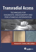 Bild: Transradial Access: Techniques for Diagnostic Angiography and Percutaneous Intervention - Cardiotext Publishing