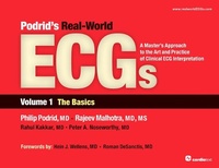 Enlarge image Cover: Podrid's Real-World ECGs: Volume 1, The Basics - Cardiotext Publishing
