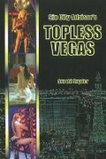 Cover: Sin City Advisor's Topless Vegas - Huntington Press