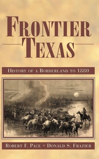 Enlarge image Cover: Frontier Texas - State House Press