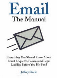Enlarge image Cover: Email: The Manual - Marion Street Press Inc.
