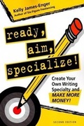 Cover: Ready, Aim, Specialize! - Marion Street Press Inc.