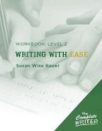 Enlarge image Cover: Writing with Ease: Level 2 Workbook - The Well-Trained Mind Press