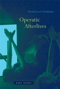 Cover: Operatic Afterlives - Zone Books