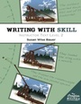 Cover: Writing With Skill, Level 2: Instructor Text - The Well-Trained Mind Press