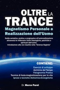 Cover: Oltre la Trance - Web Services Ltd
