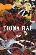 Cover: Fiona Rae - PaceWildenstein