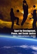 Cover: Sport for Development, Peace & Social Justice - Fitness Information Technology, Inc, U.S.