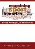 Cover: Examining Sport Histories - Fitness Information Technology, Inc, U.S.