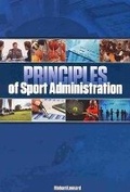 Cover: Principles of Sport Administration - Fitness Information Technology, Inc, U.S.