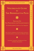 Cover: Nagarjuna's Guide to the Bodhisattva Path - Kalavinka Press