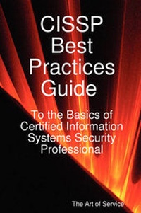 Abbildung von: Cissp Best Practices Guide to the Basics of Certified Information Systems Security Professional - Emereo Pty Ltd