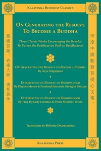 Enlarge image Cover: On Generating the Resolve to Become a Buddha - Kalavinka Press