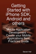 Cover: Getting Started with iPhone SDK, Android and Others - Emereo Publishing