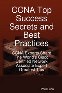 Abbildung von: CCNA Top Success Secrets and Best Practices - Emereo Publishing