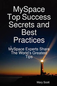 Enlarge image Cover: Myspace Top Success Secrets and Best Practices - Emereo Publishing