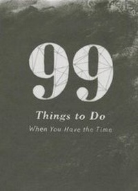 Enlarge image Cover: 99 Things to Do - Compendium Publishing & Communications