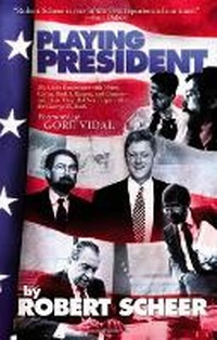Enlarge image Cover: Playing President - Akashic Books,U.S.