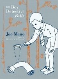 Enlarge image Cover: The Boy Detective Fails - Akashic Books,U.S.