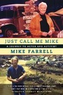 Cover: Just Call Me Mike - Akashic Books,U.S.