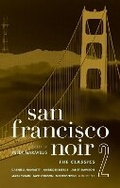 Cover: San Francisco Noir 2 - Akashic Books,U.S.