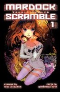 Cover: Mardock Scramble 1 - Kodansha Comics
