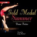 Cover: Gold Medal Summer Lib/E - Blackstone Publishing