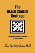 Cover: The Black Church Heritage - Global Educational Advance, Inc.