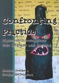 Cover: Confronting Practice - Phoenix Education Australia