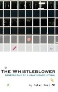Cover: The Whistleblower - Soft Skull Press