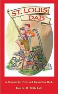 Cover: St. Louis Dad - Reedy Press