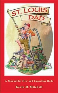 Enlarge image Cover: St. Louis Dad - Reedy Press