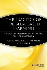 Enlarge image Cover: The Practice of Problem-Based Learning - Jossey-Bass