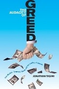 Cover: The Audacity of Greed - Ig Publishing