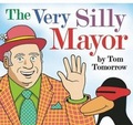 Cover: The Very Silly Mayor - Ig Publishing