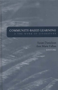 Enlarge image Cover: Community Based Learning and the Work of Literature - Anker Publishing Co